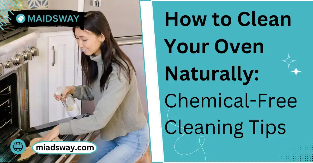 How to Clean Your Oven Naturally