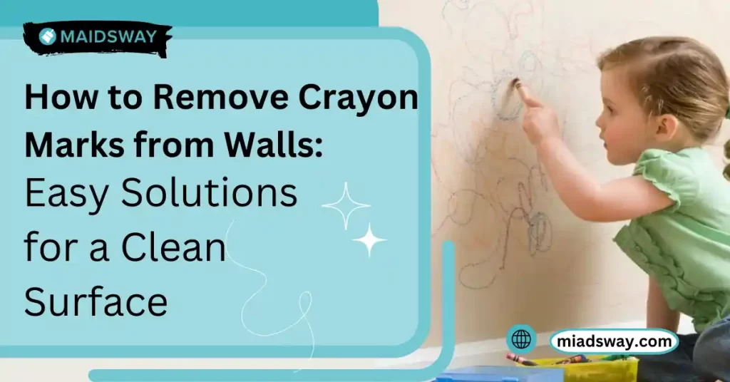 How to Remove Crayon Marks from Walls