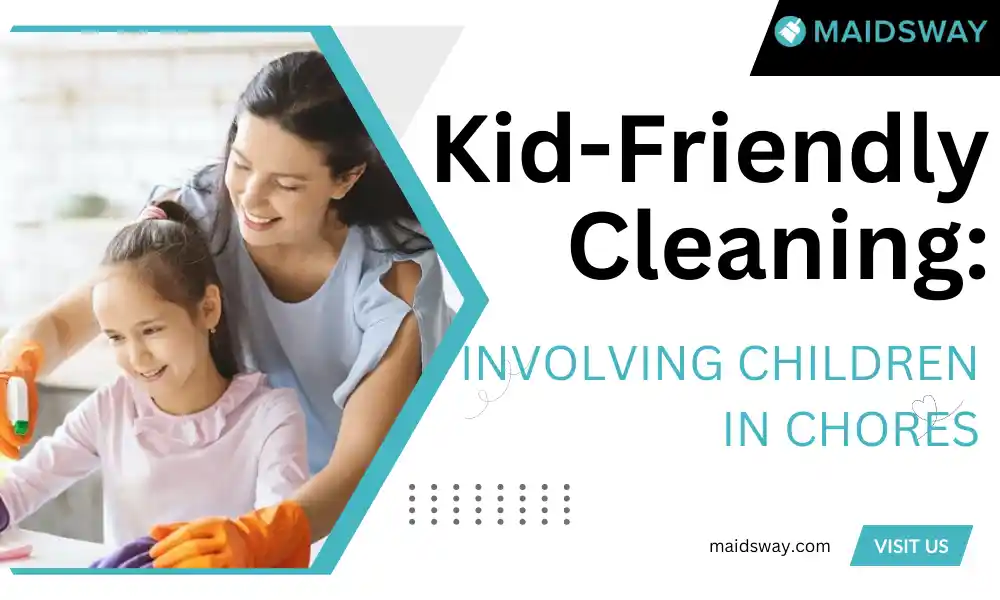 Kid-Friendly Cleaning